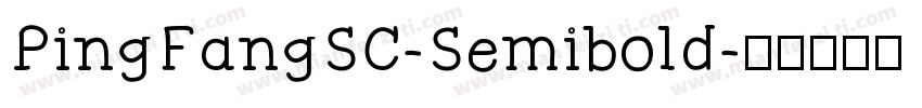PingFangSC-Semibold字体转换