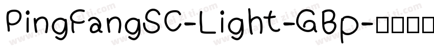 PingFangSC-Light-GBp字体转换