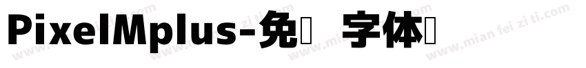 PixelMplus字体转换
