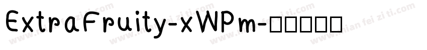 ExtraFruity-xWPm字体转换