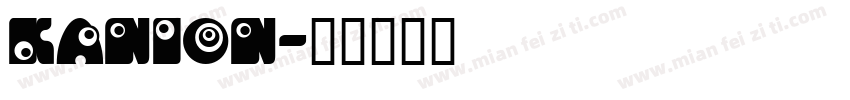 KANION字体转换