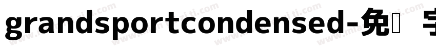 grandsportcondensed字体转换