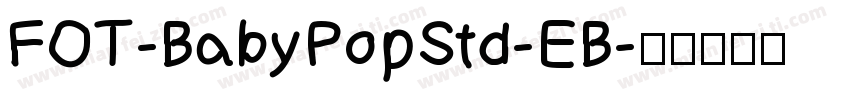 FOT-BabyPopStd-EB字体转换
