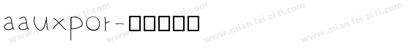 aauxpor字体转换