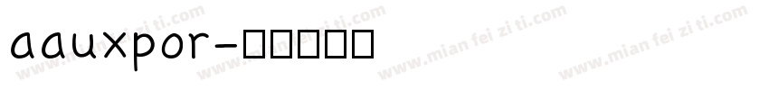 aauxpor字体转换