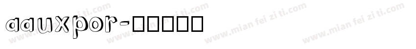 aauxpor字体转换