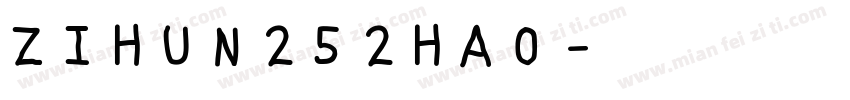 ZIHUN252HAO字体转换