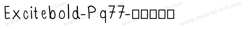 Excitebold-Pq77字体转换