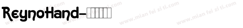 ReynoHand字体转换