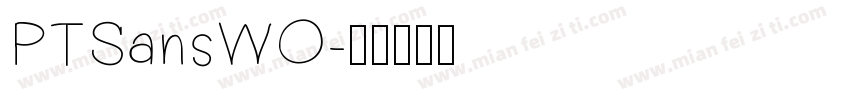 PTSansWO字体转换