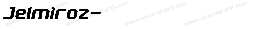 Jelmiroz字体转换