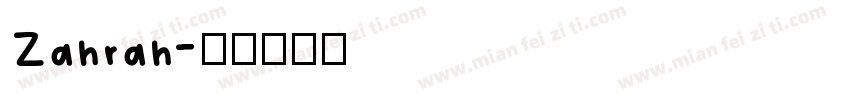 Zahrah字体转换