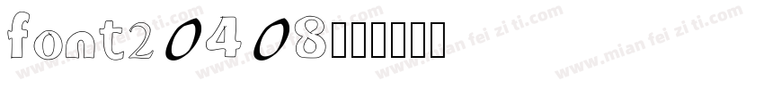 font20408字体转换