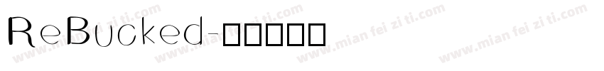 ReBucked字体转换