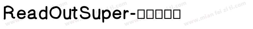ReadOutSuper字体转换