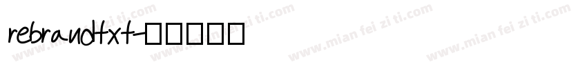 rebrandtxt字体转换