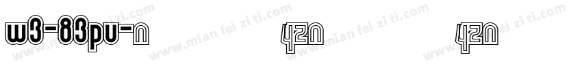 w3-83pv字体转换