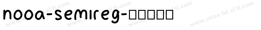 nooa-semireg字体转换