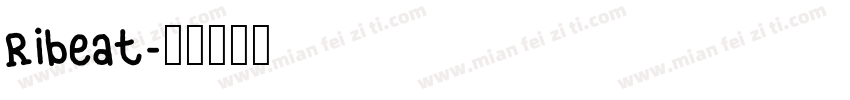 Ribeat字体转换