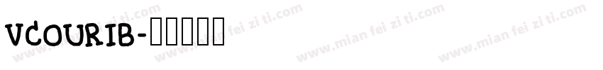 VCOURIB字体转换