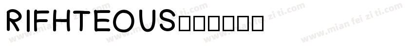 RIFHTEOUS字体转换
