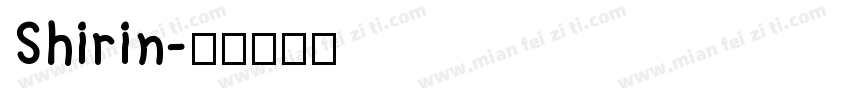 Shirin字体转换