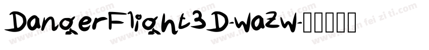 DangerFlight3D-waZw字体转换