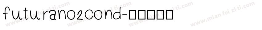 futurano2cond字体转换