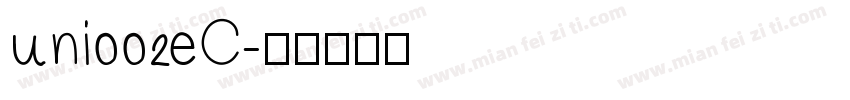 uni002eC字体转换