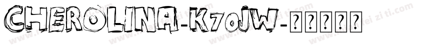 Cherolina-K70JW字体转换