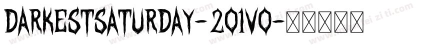 DarkestSaturday-2O1vo字体转换