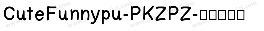 CuteFunnypu-PKZPZ字体转换