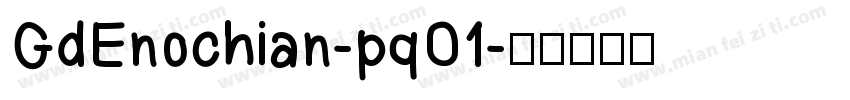 GdEnochian-pqO1字体转换