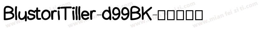 BlustoriTiller-d99BK字体转换