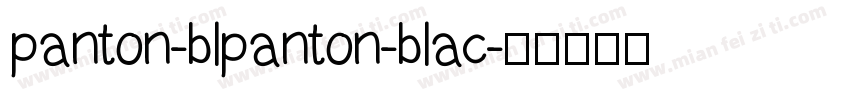 panton-blpanton-blac字体转换