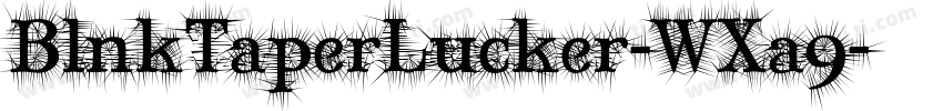 BlnkTaperLucker-WXa9字体转换
