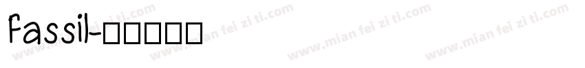 Fassil字体转换