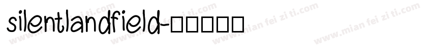 silentlandfield字体转换