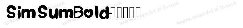 SimSumBold字体转换