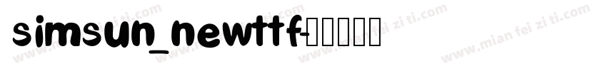 simsun_newttf字体转换