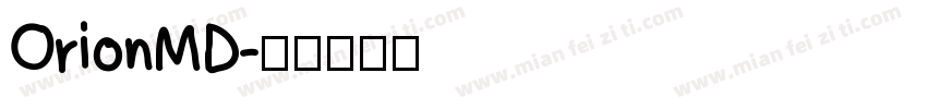 OrionMD字体转换