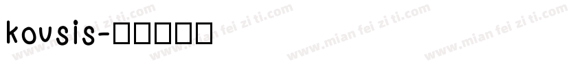 kousis字体转换