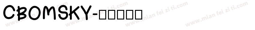 CBOMSKY字体转换