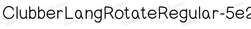 ClubberLangRotateRegular-5e28字体转换