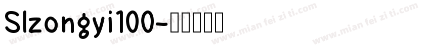 Slzongyi100字体转换