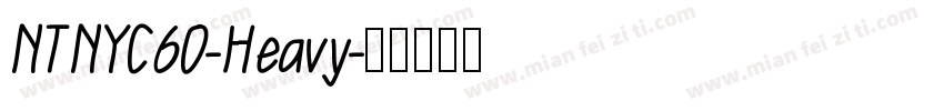 NTNYC60-Heavy字体转换