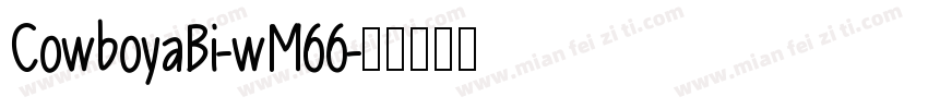 CowboyaBi-wM66字体转换