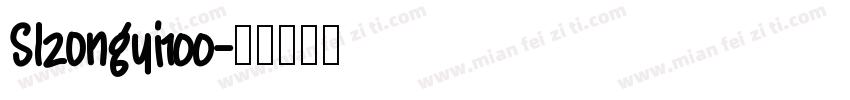 Slzongyi100字体转换