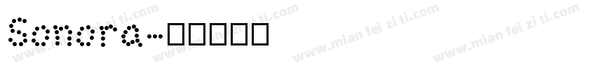 Sonora字体转换