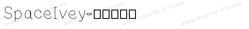 SpaceIvey字体转换
